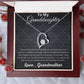 Granddaughter - Love Necklace From GrandMother